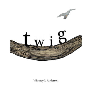Whitney Anderson | The Twig